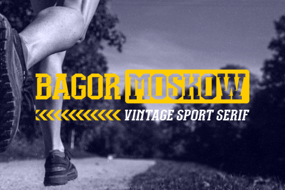 Bagor Moskow Font for Creative Makers
