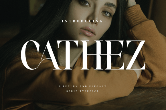 Cathez: A Stylish Serif Font