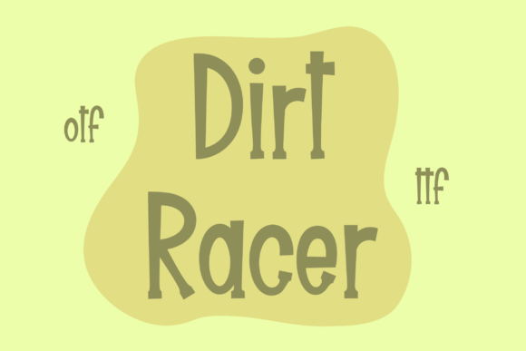 Dirtracer: A Whimsical Serif Font for Crafters