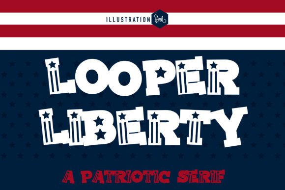 Looper Liberty: A Patriotic Serif for Creative Projects
