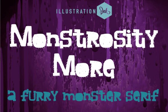 Monstrosity More Font