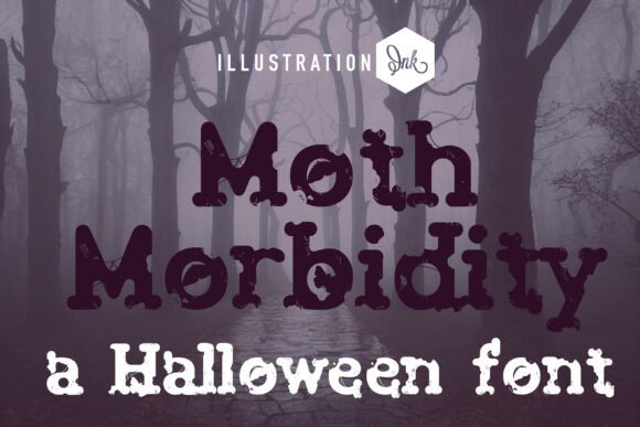 Moth Morbidity: A Font for Bold Campaigns