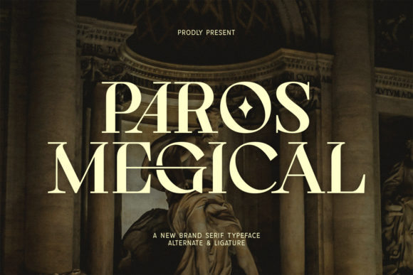 Paros Megical: A Serif Font for Timeless Craft