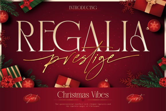 Regalia Prestige: A Luxurious Serif Font