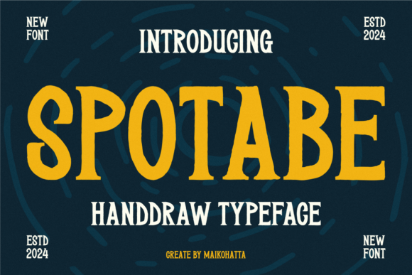 Spotabe: A Serif Font for Bold Campaigns